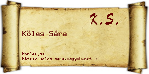 Köles Sára névjegykártya